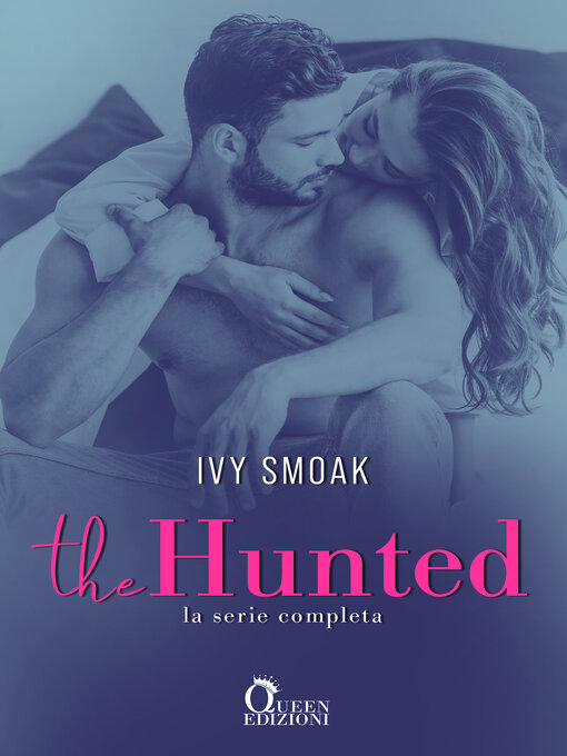 Title details for The Hunted by Ivy Smoak - Available